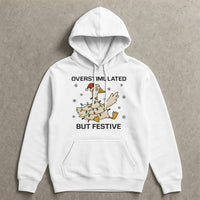 Neurodivergent Christmas Goose Sweatshirt, Overstimulated but Festive Goose Hoodie, Humorous Sarcastic Holiday Duck Pullover Hoodie