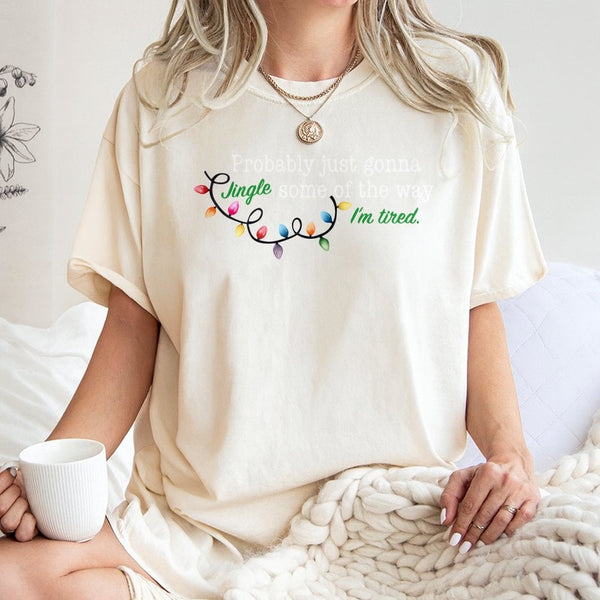 Humorous Christmas Lights Graphic Tee, Probably Just Gonna Jingle T-Shirt, Sarcastic Holiday Shirt, Comfy Festive Xmas Graphi