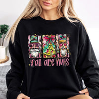 Humorous Nutcracker Shirt, Y'all Are Nuts Christmas Sweatshirt, Holiday Nutcracker Sweater, Retro Xmas Crewneck, Festive Holiday Present