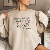 Humorous Tired Mom Christmas Crewneck, Jingle Some of the Way Sweatshirt, Sarcastic Holiday Humor Sweater, Relatable Christmas Mom Pullover
