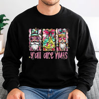 Humorous Nutcracker Shirt, Y'all Are Nuts Christmas Sweatshirt, Holiday Nutcracker Sweater, Retro Xmas Crewneck, Festive Holiday Present